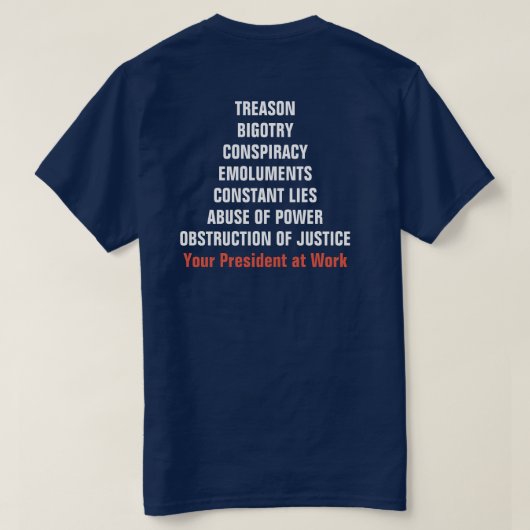 Verrat Missbrauch von Power Bigotry Obstruction Im T-Shirt (Design Rückseite)