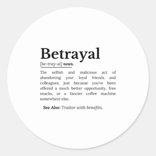 Verratyal Definition Funny Version Runder Aufkleber (Vorderseite)