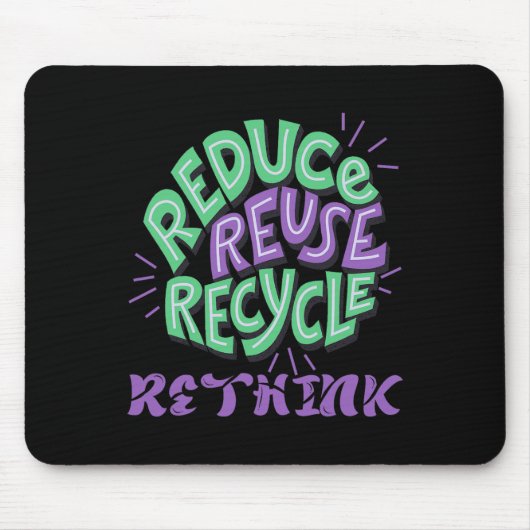 Verringern der Wiederverwendung Gerecycelt Spaß ne Mousepad (Vorne)