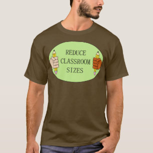 Verringerung der Anzahl der Schulklassen in öffent T-Shirt