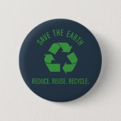 Verringerung der Wiederverwendung gerecycelt rett  Button (Vorderseite)