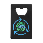 Verringerung der Wiederverwendung Gerecycelt Umgeb Geldbeutel Flaschenöffner (Rückseite)