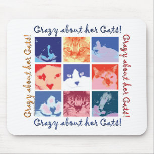 Verrückt um ihre Katzen Mousepad