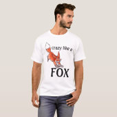 Verrückt wie ein Fox-T - Shirt (Vorne ganz)