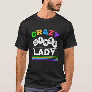 Verrückte Bingo-Dame Casino Glücksspiel Lotterie B T-Shirt