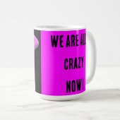 Verrückte Botschaftswörter mit lila schwarzer mode Kaffeetasse (VorderseiteRechts)