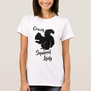 Verrückte Eichhörnchen-Dame Lustiges Eichhörnchen T-Shirt