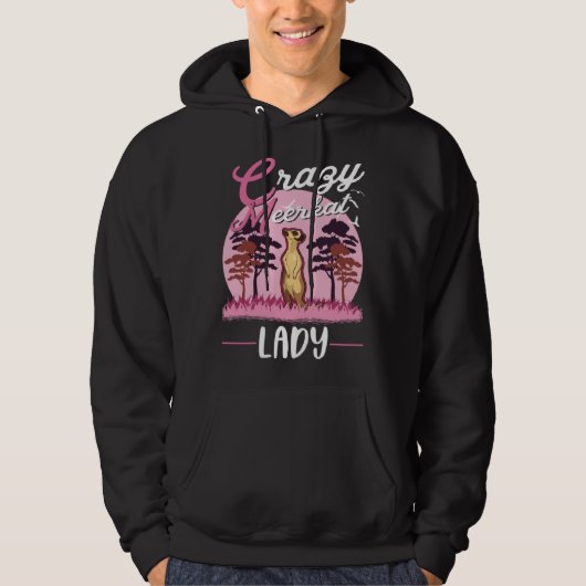 Verrückte Erdmännchen-Dame Erdmännchen-Mädchen Hoodie (Vorderseite)