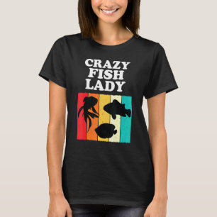 Verrückte Fisch Lady Salzwasseraquarium Aquaristik T-Shirt