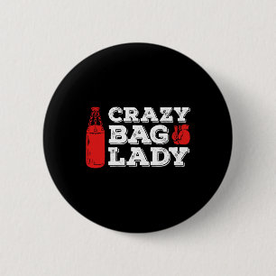 Verrückte G-Lady Kickboxerin Lustiges Kickboxen-Sh Button