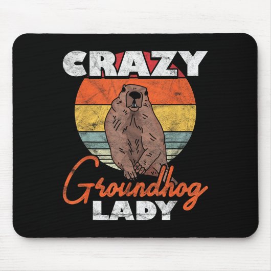 Verrückte Groundhog-Lady _2 Mousepad (Vorne)