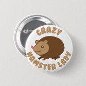 verrückte Hamsterdame Button (Vorne & Hinten)