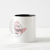 Verrückte Handwerks-Dame Mug Zweifarbige Tasse (Vorderseite Links)