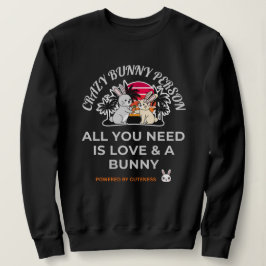 Verrückte Hasenperson Sweatshirt