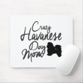 Verrückte Havanese HundeMama Mousepad (Mit Mouse)