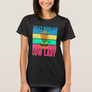Verrückte Highland-Kuh-Dame-Bäuerin-Frauen Highlan T-Shirt
