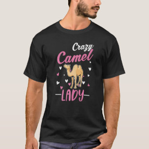 Verrückte Kamel-Dame Kamel-Mädchen T-Shirt