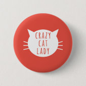 Verrückte Katzen-Dame Funny Button Red (Vorderseite)