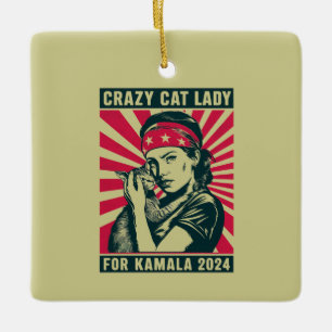 Verrückte Katzenlady für Kamala 2024  Keramikornament
