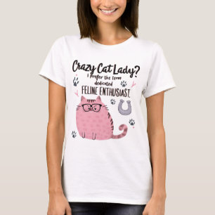 Verrückte Katzenlady? Lustiges Katzenliebhaber-Ges T-Shirt