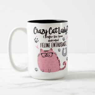 Verrückte Katzenlady? Lustiges Katzenliebhaber-Ges Zweifarbige Tasse