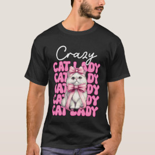 Verrückte Katzenlady Perserkatze Mädchen Katzenmut T-Shirt