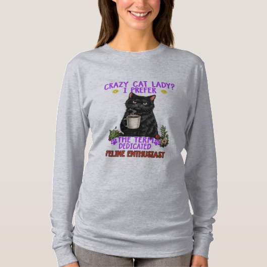 verrückte Katzenlady? T-Shirt (Vorderseite)