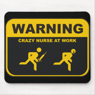Verrückte Krankenschwester Mousepad