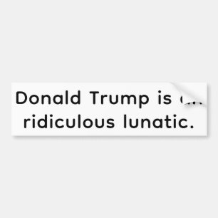 Verrückte lächerliche Trump Hankamer Artjunkhaus C Autoaufkleber