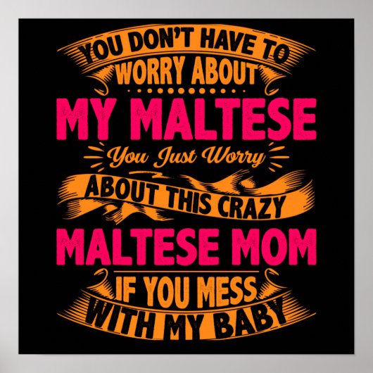 Verrückte Malteser-Mama Poster (Vorne)