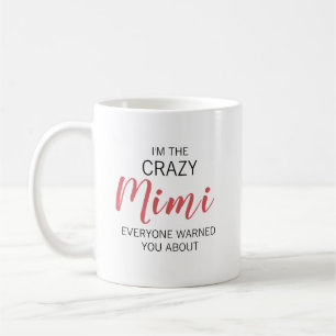 Verrückte Mimi Personalisierter Name Kaffeetasse