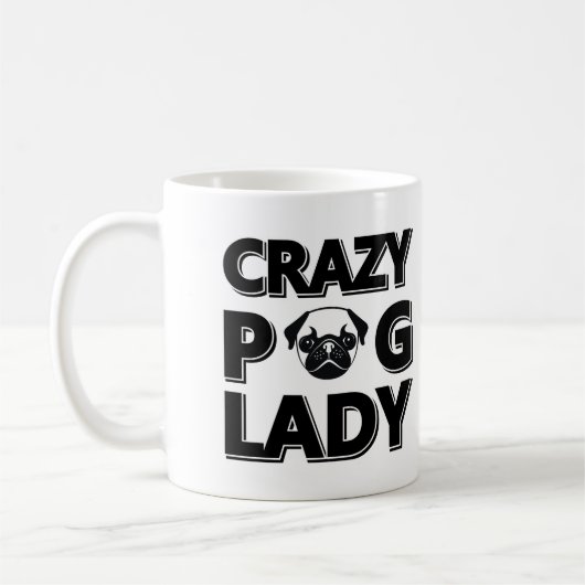 Verrückte Mops-Dame Typography Graphics Mug Kaffeetasse (Links)