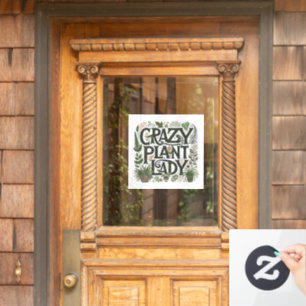 Verrückte Pflanzenlady  Fensteraufkleber