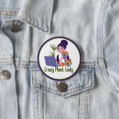 Verrückte Pflanzenlady Knopf Button (Beispiel)