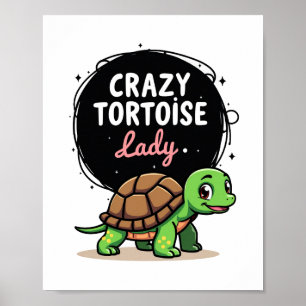 Verrückte Schildkröten-Dame Schildkröten Mama Frau Poster