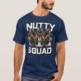 Verrückte Truppe, Eichhörnchen Snack Truppe T-Shirt