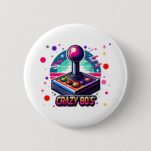 verrückter 80er Old School Style Button (Vorderseite)