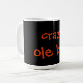 verrückter alter Schläger Kaffeetasse (Vorderseite Links)