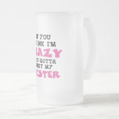 Verrückter Bruder Mattglas Bierglas (VorderseiteRechts)