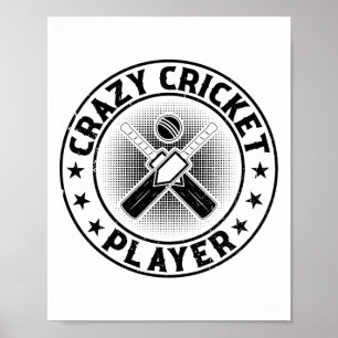 Verrückter Cricket-Spieler - Cricketspielender Cri Poster