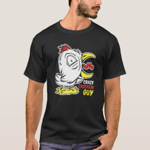 Verrückter Hühner-Typ Hühner T-Shirt