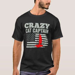 Verrückter Katamaran Kapitän Segelnd Segler 5 T-Shirt