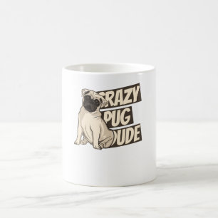 Verrückter Pug-Typ Kaffeetasse