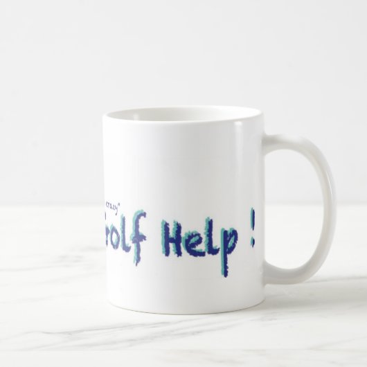 Verrücktes Golf Help.com besitzen Drehung auf Mode Kaffeetasse (Rechts)
