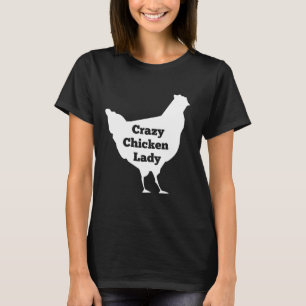 Verrücktes Huhn-Damenweiß T-Shirt