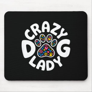 Verrücktes-Hunde-Dame-Shirt lustige Frauen Kinder Mousepad