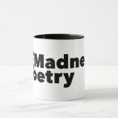 Verrücktheit! Poesie-Tasse Tasse (Zentrum)