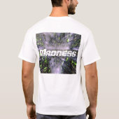 Verrücktheit T-Shirt (Rückseite)