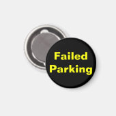 Versagt Parkmagnet Magnet (Vorderseite/Rückseite)