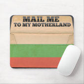 Verschicken Sie mich nach Bulgarien Mousepad (Mit Mouse)
